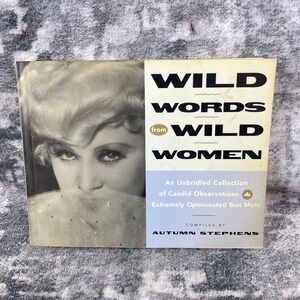 Wild Words from Wild Women Autumn Stephens Feminist Humor Quotes Gift Book
